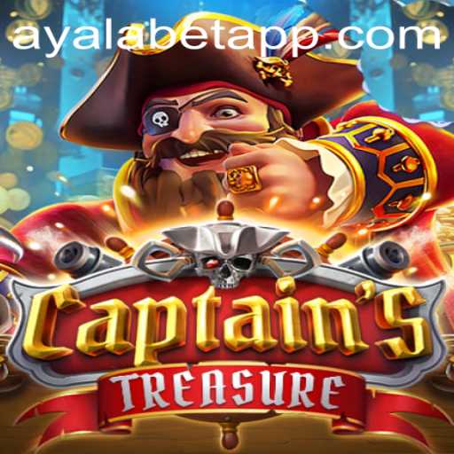 CaptainssTreasure: Ayalabet's Latest Gaming Sensation