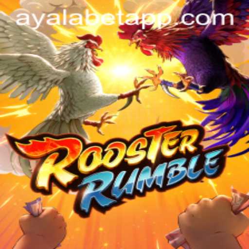 Discover the Dynamic World of RoosterRumble on Ayalabet
