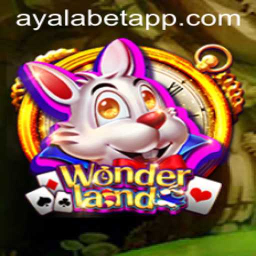 Discover the Captivating World of Wonderland with Ayalabet
